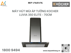 Máy hút mùi áp tường Kocher LUVIA 350 ELITE - 70cm